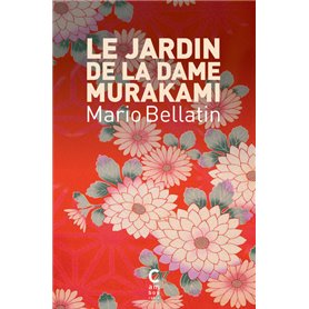 Le jardin de la dame Murakami