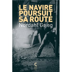 Le navire poursuit sa route