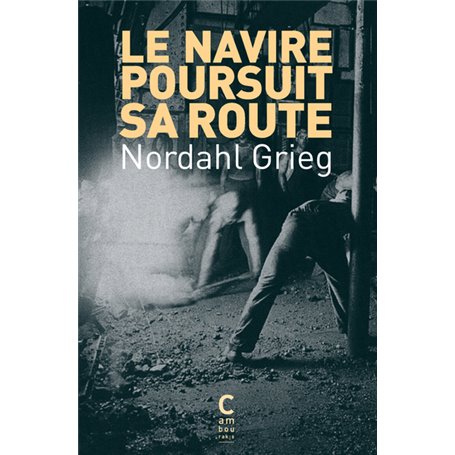 Le navire poursuit sa route