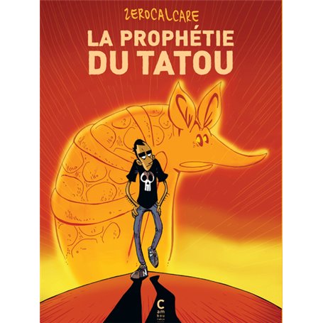 La prophétie du tatou