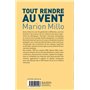 Tout rendre au vent