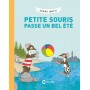 Petite Souris passe un bel été