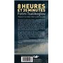 Huit heures et trente-cinq minutes