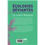 Écologies déviantes