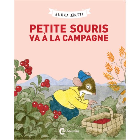 Petite souris va à la campagne