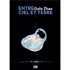 Entre ciel et terre - Intégrale