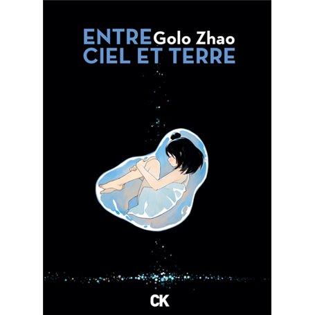 Entre ciel et terre - Intégrale