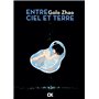 Entre ciel et terre - Intégrale