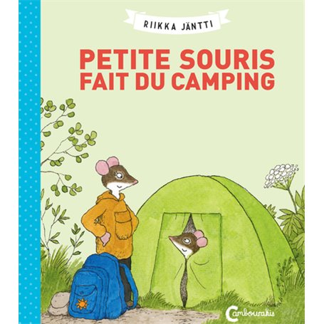 Petite Souris fait du camping