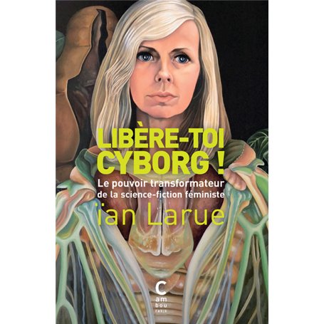 Libère-toi cyborg ! (poche)