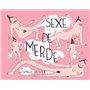 Sexe de merde