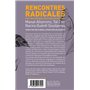 Rencontres radicales: pour des dialogues