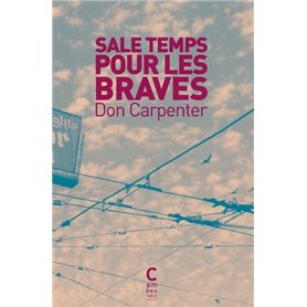 Sale temps pour les braves (poche édition courante)