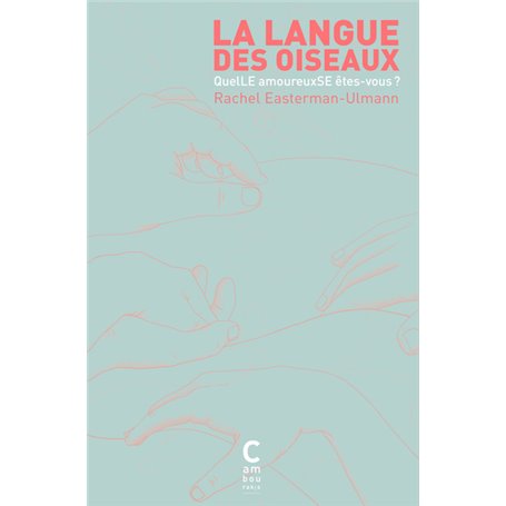 La Langue des oiseaux (poche)