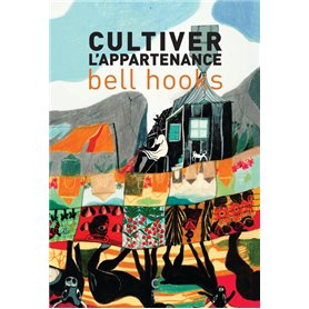 Cultiver l'appartenance