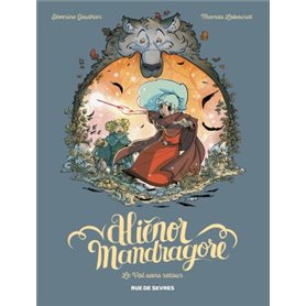 ALIENOR MANDRAGORE TOME 5 - LE VAL SANS RETOUR