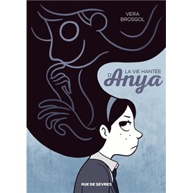 Vie hantée d'anya (La)