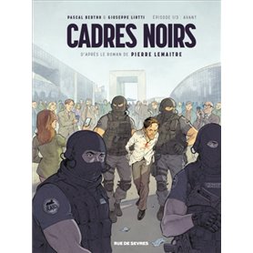 Cadres noirs T1 : Avant