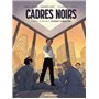 Cadres noirs T2 : Pendant