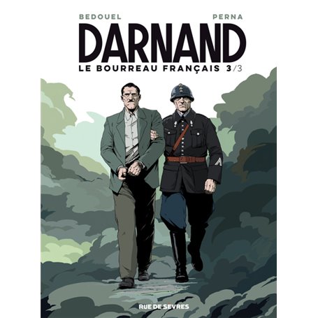 darnand tome 3 - le bourreau francais