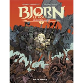 BJORN LE MORPHIR TOME 5 - LE CHOC DES ARMEES