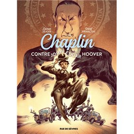 Chaplin - Tome 3 - Contre John Edgar Hoover