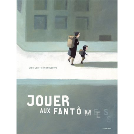 Jouer aux fantômes