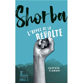 Shorba, l'appel de la révolte