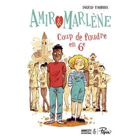 Amir et Marlène : Coup de foudre en 6e