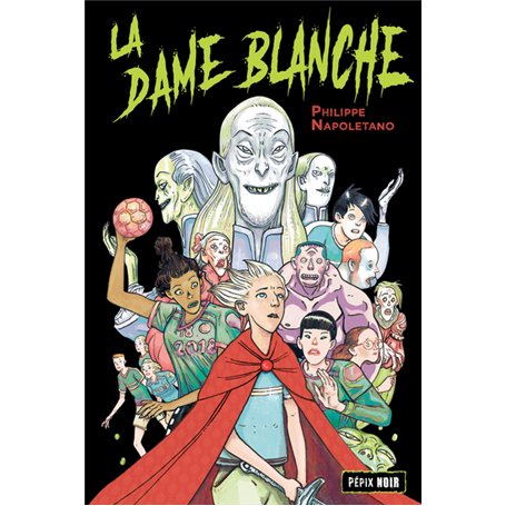 La Dame Blanche