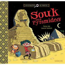 Les enquêtes de Mirette - Souk aux pyramides