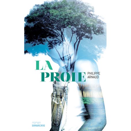 La Proie