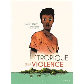 Tropique de la violence