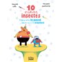 10 petits insectes - compilation tomes 2 et 3