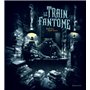 Le Train Fantôme