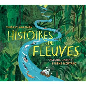 Histoires de fleuves