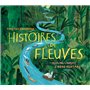 Histoires de fleuves