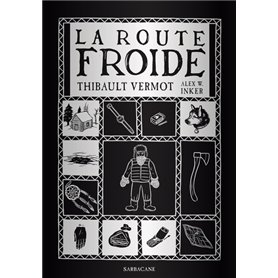 La Route Froide