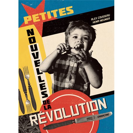 Petites nouvelles de la révolution