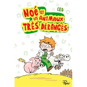 Noé et les animaux très dérangés