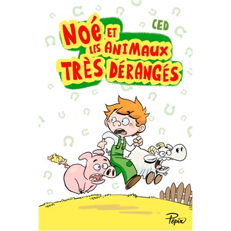 Noé et les animaux très dérangés