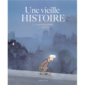 Une vieille histoire