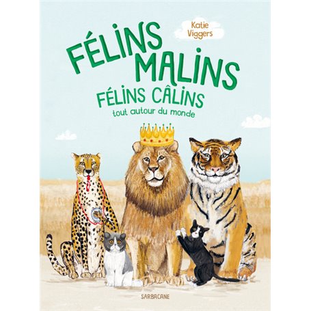 Félins malins, félins câlins