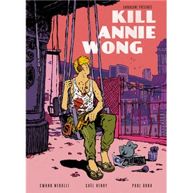 Kill Annie Wong