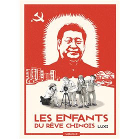 Les enfants du rêve chinois