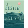 Le destin de Fausto