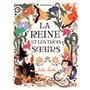 La reine et les trois soeurs