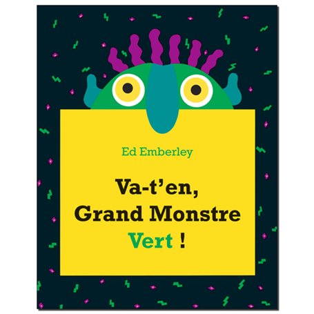 Va-t'en Grand Monstre Vert !