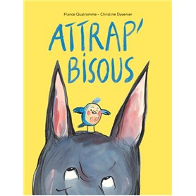 Attrap' bisous