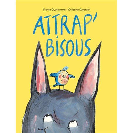 Attrap' bisous